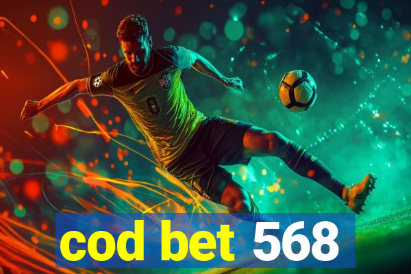 cod bet 568